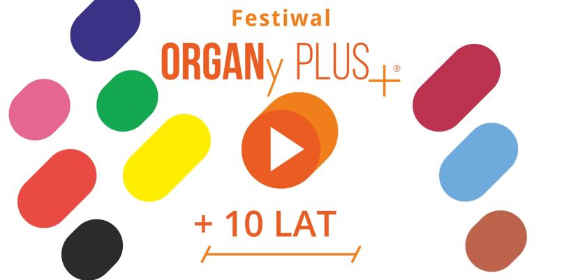 Festiwal ORGANy PLUS+® 2024 WIOSNA_MODERNA