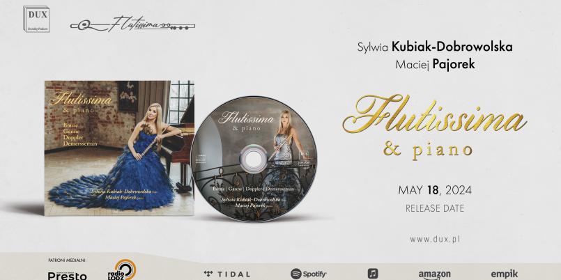 Flutissima: Sylwia Kubiak-Dobrowolska i Maciej Pajorek z nowym albumem w wytwórni DUX