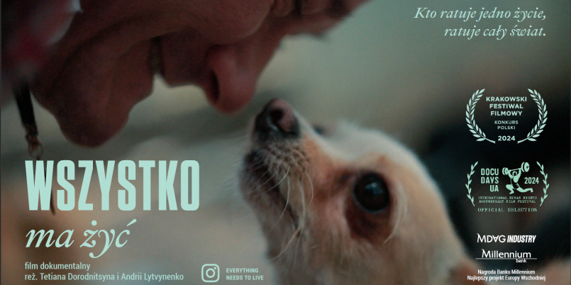 Wszystko ma żyć, reż. Tetiana Dorodnitsyna, Andrii Lytvynenko