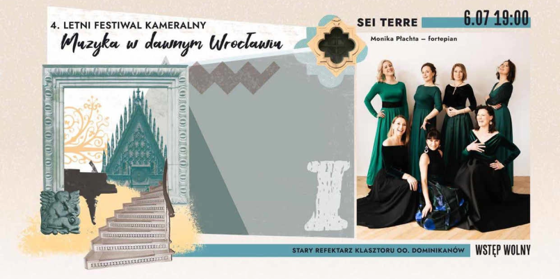 4. Letni Festiwal Kameralny „Muzyka w dawnym Wrocławiu”