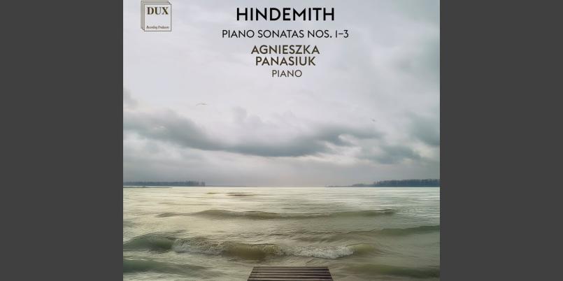 Sonaty fortepianowe Hindemitha w wykonaniu Agnieszki Panasiuk płyta DUX