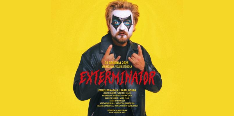 exterminator - premiera